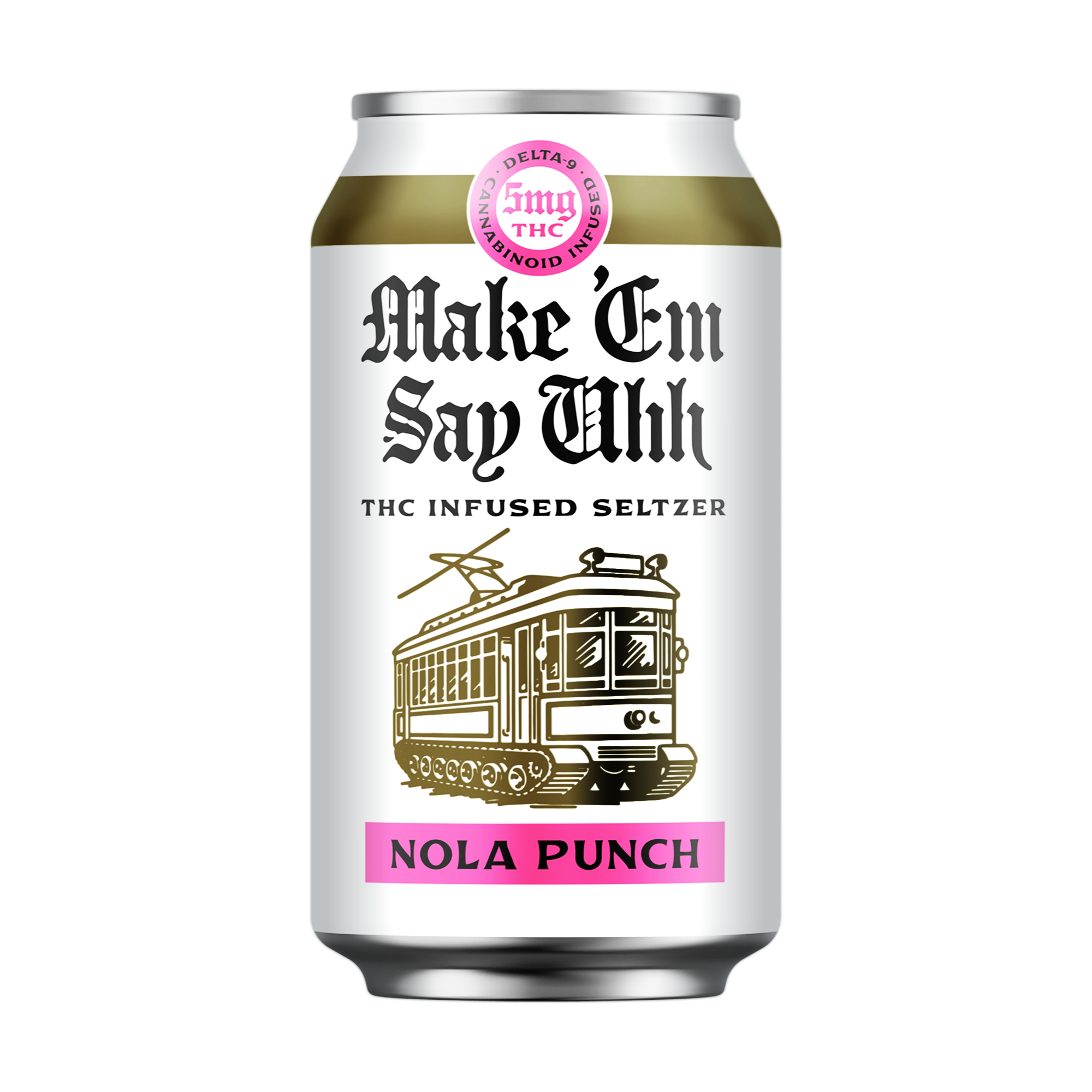 Make Em Say Uhh 5mg THC Seltzer