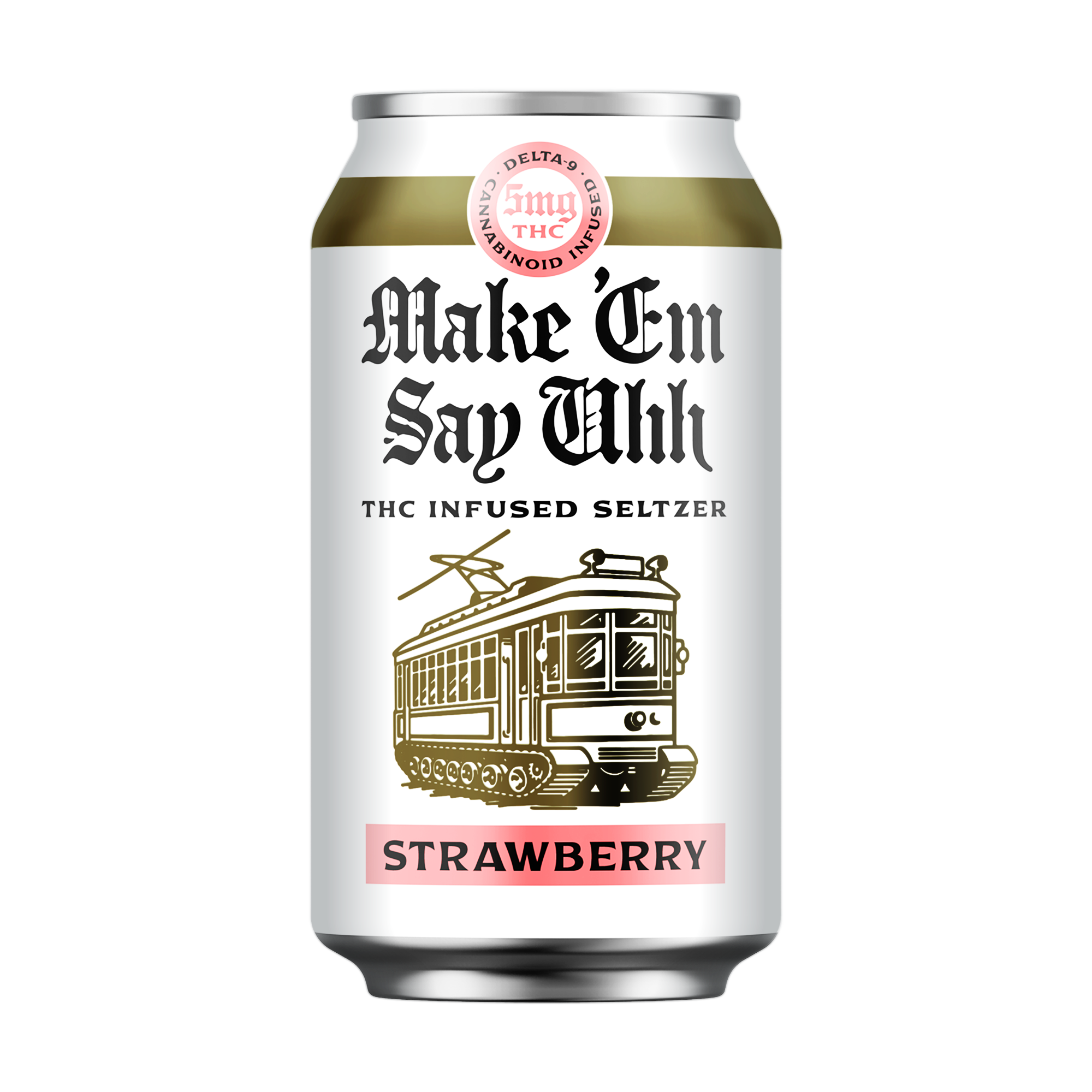 Make Em Say Uhh 5mg THC Seltzer